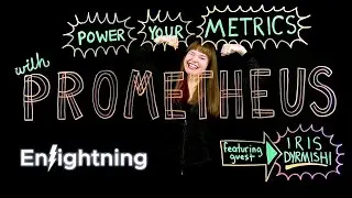 ⚡️ Enlightning - Power Your Metrics with Prometheus