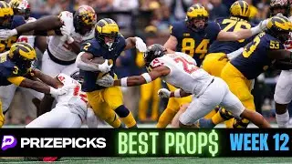 CFB Week 12 Player Prop Bets | Best Parlay on PrizePicks