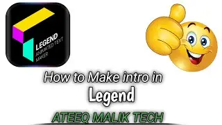 How to Make Intro in Android/Iphone || ATEEQ MALIK TECH