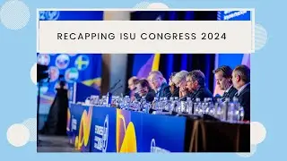 Discussing 2024 ISU Congress - Figure Skating
