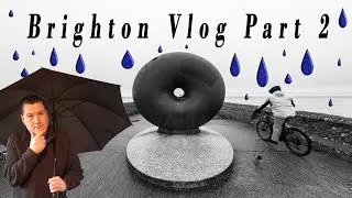The Lazy Photographer Misses Sunrise - Brighton Vlog Part 2