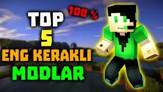 MINECRAFT SUPER MODLAR #2 // TOP 5  ENG KERAKLI MODLAR 100% //