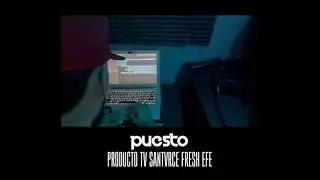 PUESTO - PRODUCTO TV x SANTVRCE x @freshefe16