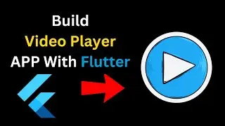 How to Build a Video Player App in Flutter | Video Player App 2025 