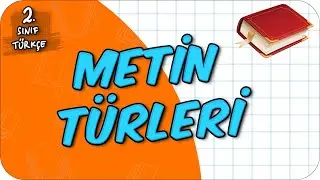 Metin Türleri 📙 2.Sınıf Türkçe 