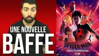 SPIDER-MAN : ACROSS THE SPIDER-VERSE | Critique à chaud (spoilers à 9:49)