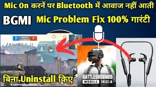 100% Fix BGMI Mic Problem || BGMI Bluetooth Mic not working Problem Solved || BGMI Earphone Problem