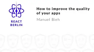 How to improve the quality of your apps – Manuel Bieh