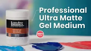 Liquitex Acrylic Ultra Matte Gel Medium Informational Video