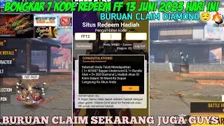 BONGKAR 7 KODE REDEEM FF‼️KODE REDEEM FREE FIRE TERBARU 13 JUNI 2023 - BERHADIAH SG 2 UNGU - WORK