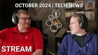 October 2024 Full Stream | Tech News