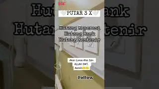 PUTAR 3X hutang koprasi* hutang bank* hutang rentenir, lunas. aminkan