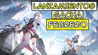 LANZAMIENTOS GACHA 2ª QUINCENA FEBRERO [] NIKKE [] LIMBUS COMPANY GAMEPLAY [] HIGAN ERUTHYLL []