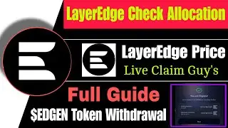 LayerEdge Airdrop Live Withdrew | LayerEdge Airdrop Claim Process | LayerEdge Airdrop Price Update