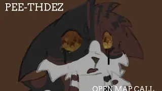 PEE-THDEZ // OPEN GORE MAPLESHADE MAP CALL // 2/14