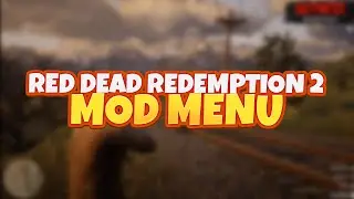 *NEW* Best Red Dead Redemption 2 Mod Menu / RDR 2 HACKS