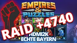 Empires & Puzzles - 4740 + HDMI2K vs. Tyoma_NVRSK raid attack ⚔️