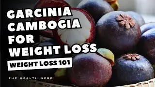 The Malabar Tamarind for Weight Loss: Myth or Miracle?