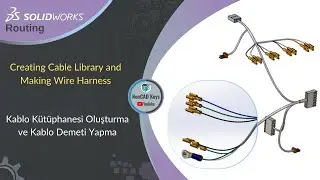 SOLIDWORKS Routing - Creating a Cable Library and Making a Wire Harness 🔐