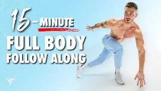 15-Minute Full Body Follow Along (Beginner Friendly) | V SHRED