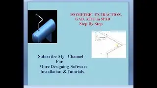 Isometric Extraction in SP3D ||| MTO, GAD ||| IN SP3D 2014
