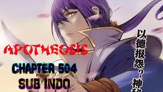Apotheosis chapter 512 (504 RAW) SUB INDO
