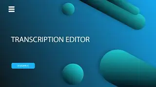 How to Use the Transcription Editor | Designrr.io