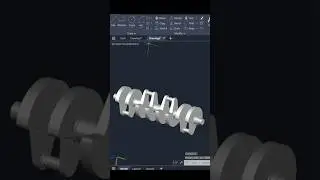 Crankshaft in AutoCAD 3D 