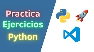 Ejercicios para practicar en PYTHON resueltos || Python || Visual Studio Code 