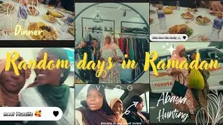 VLOG: Abaya hunting, Ramadan grand Iftar dinner, time with sisters. Random days in Ramadan🥂💯❤️🧕