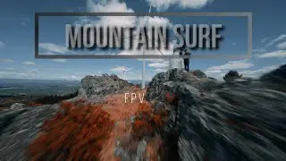 FPV Mountain surf