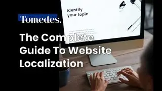 The Complete Guide to Website Localization