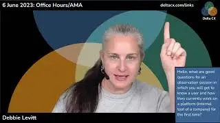6 June 2023: Office Hours/Ask Me Anything about CX, UX, or Product Strategy