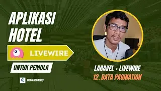 Tutorial Laravel & Livewire - Pagination data (untuk pemula)