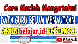 CEK CALON PESERTA PPG YANG BELUM MENAUTKAN AKUN belajar.id KE SIMPKB