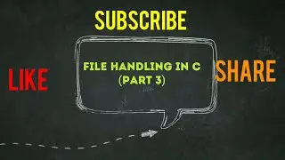 File Handling in C Programming (Part 3) ll By Manu Agarwal