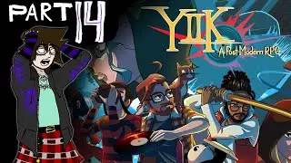 [YIIK Blind Playthrough Part 14]: WELCOME TO THE UNDERGROUND