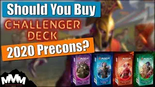 MTG Challenger 2020 Decks - Should You Buy Them!? Reviewing WotC's Latest Competitive Precon Product