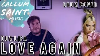 Dua Lipa - love again - Drum Cover