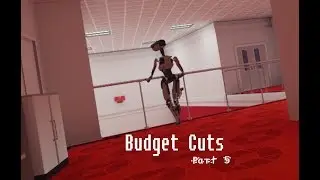 Budget Cuts (Oculus Rift): Uploading April's Virus [5/6]