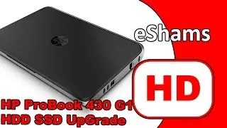 HP ProBook 430 G1 HDD SSD UpGrade