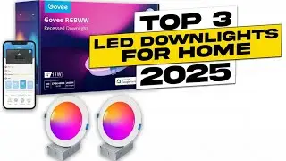 Top 3 BEST LED Downlights for Home