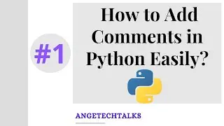 How to Add Comments in Python Easily ?
