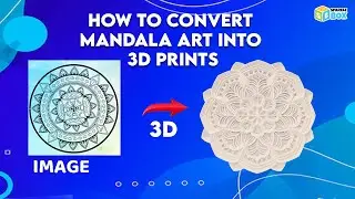 How to Convert Mandala Art Into 3D Prints