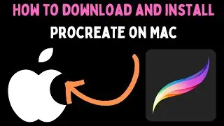 How to Download and Install Procreate on Mac