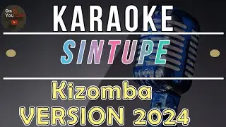 KARAOKE // ( Sintupe ) 🌴Version Tetun NADA (PRIA) Kizomba 2024