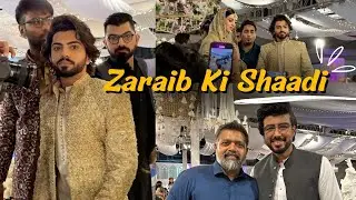Zaraib Ki Shaadi | Laraib Khalid | Zarnab Fatima | Who is Mubeen | Arsalan Javed Vlogs