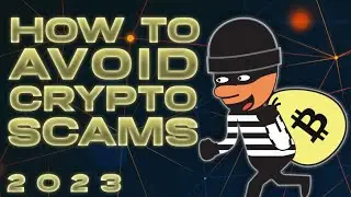 How To Avoid Crypto Scams 2023