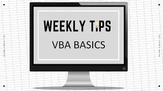 [5] Weekly Tips - VBA Basics and first macro