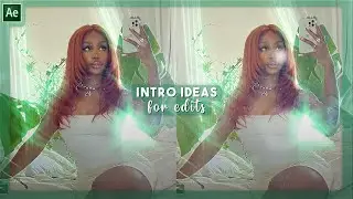 cool intros for edits #2 | after effects tutorial